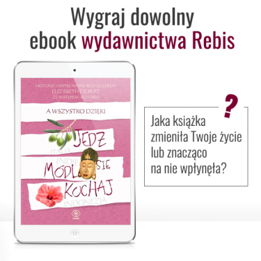 Wygraj dowolny e-book wydawnictwa Rebis