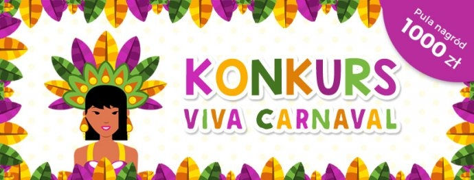 Konkurs "Viva carnaval!" 18+