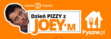 Konkurs "Dzień Pizzy z Joey'em"