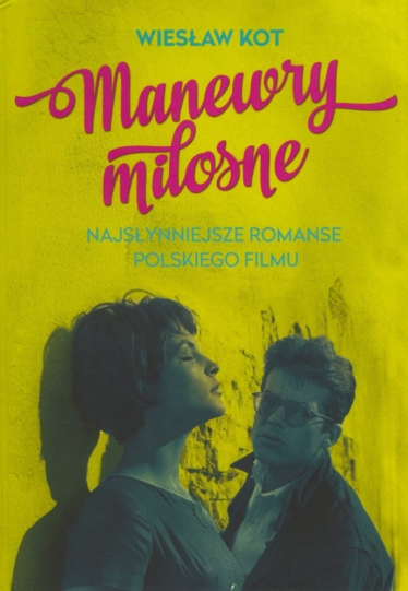 Konkurs "Manewry miłosne. Najsłynniejsze romanse polskiego filmu"