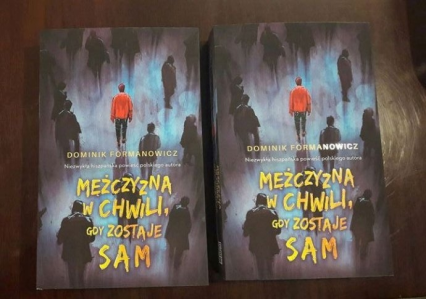 Wygraj książkę "Mężczyzna w chwili gdy zostaje sam" do godz. 12:00