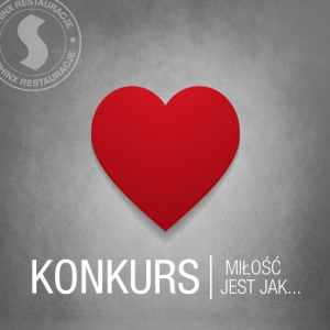 Konkurs "Miłość jest jak…"