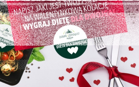 Konkurs "Walentynki - Smak i Zdrowie" Warszawa