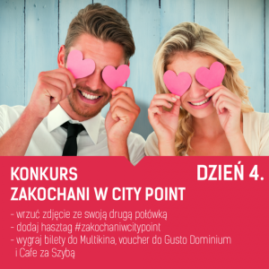 Konkurs fotograficzny "Zakocahani w City Point"