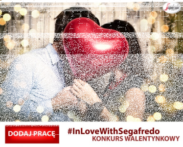 Konkurs fotograficzny "#InLoveWithSegafredo"