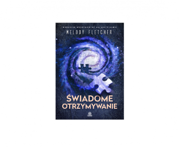 Wygraj książkę Fletcher Melody pt. "Świadome otrzymywanie"!
