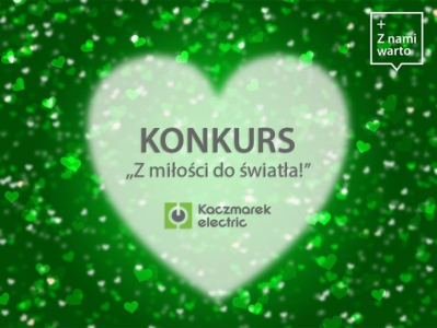 Konkurs fotograficzny "Z miłości do światła"