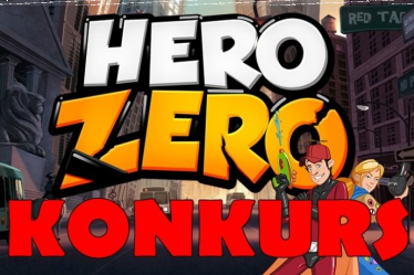 Konkurs fotograficzny "Hero Zero"