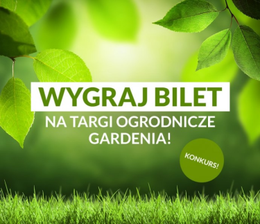 Wygraj bilety na Gardenię od GardenFlory