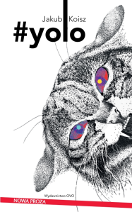 Wygraj #YOLO – powieść pokolenia 20+!