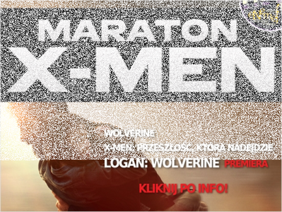 Wygraj zaproszenie na Enemef "Maraton X-Men"