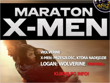 Wygraj zaproszenie na Enemef "Maraton X-Men"