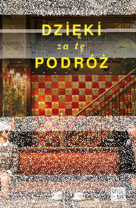 Konkurs "Dzięki za tę podróż"