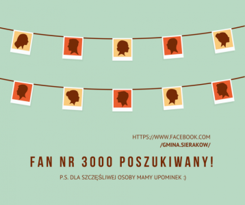 Konkurs "3000 FAN GMINY SIERAKÓW"