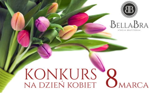 Konkurs na Dzień kobiet z BellaBra