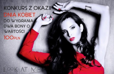 Konkurs "Z okazji Dania Kobiet wygraj z LooK AT ME BUTIK"