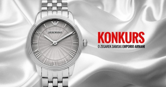 Marcowy konkurs o luksusowy zegarek damski Emporio Armani