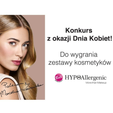 Konkurs z okazji dnia kobiet, Bell Hypoallergenic, do godz. 20:00