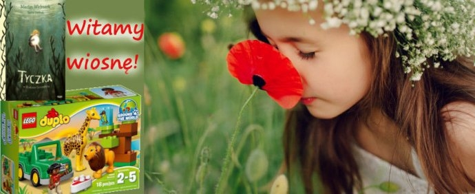 Konkurs "Dziecko marca - wygraj zabawkę dla dziecka!"