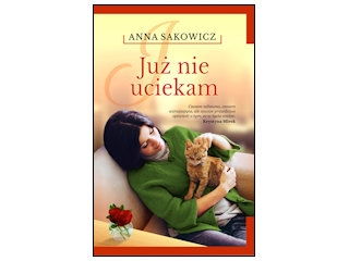 Wygraj książkę "JUŻ NIE UCIEKAM" do godz. 20:00
