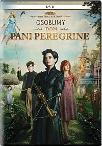Wygraj DVD z filmem "Osobliwy Dom Pani Peregrine"