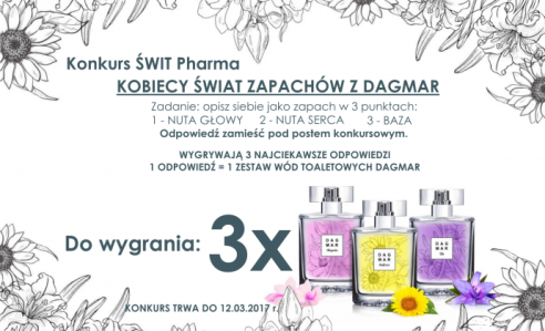 Konkurs "Kobiety świat zapachów z Dagmar"