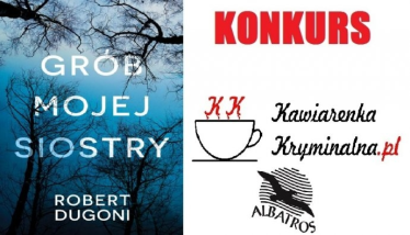 Konkurs wraz z Grobem mojej siostry