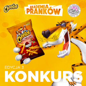 Konkurs fotograficzny "Akademia Pranków Chestera"