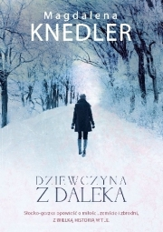 Wygraj książkę "Dziewczyna z daleka"