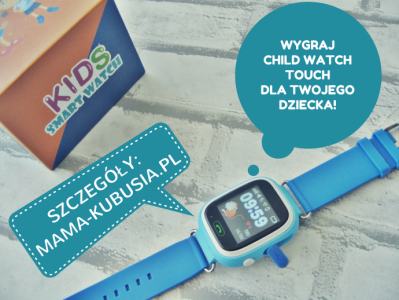 Konkurs "Calmean Child Watch Touch"