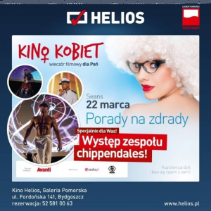 Wygraj bilety na Kino Kobiet w bydgoskim "Heliosie"