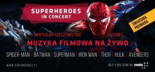 Wygraj bilety na SUPERHEROES IN CONCERT w Krakowie!