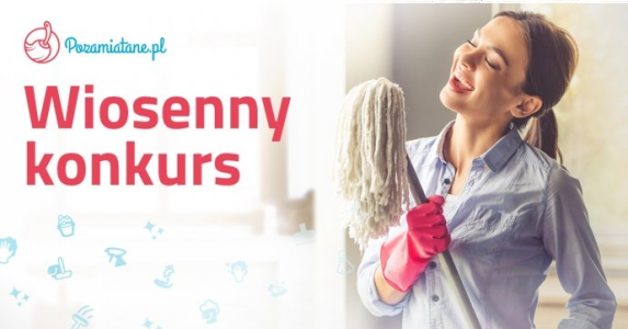 Wiosenny konkurs z Pozamiatane.pl