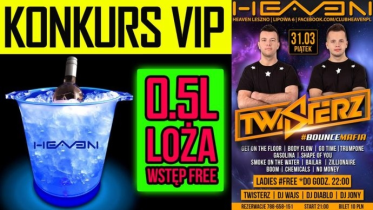 Konkurs "VIP loża + 0.5L + wstęp free" 18+