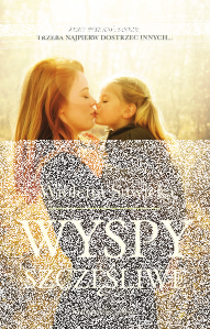 Wygraj książkę Wyspy szczęśliwe Wioletty Sawickiej