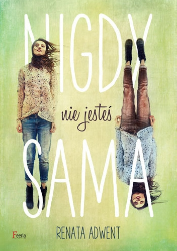 Wygraj książkę "Nigdy nie jesteś sama"