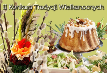 II Konkurs Tradycji Wielkanocnych