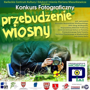 Konkurs "Przebudzenie wiosny" Kwilicz