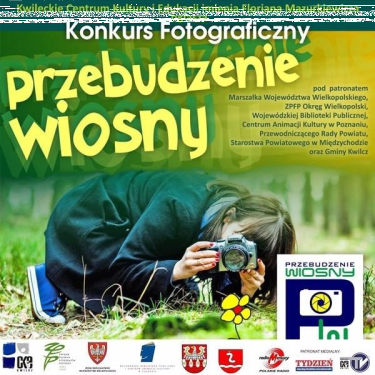 Konkurs "Przebudzenie wiosny" Kwilicz