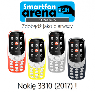 Konkurs "Zdobądź jako pierwszy Nokię 3310 (2017)"