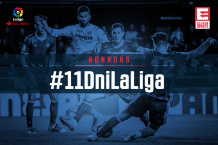 Konkurs "11 dni LaLiga w Eleven Sports"