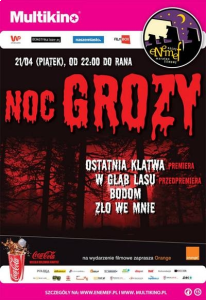 Konkurs "ENEMEF: Noc Grozy z horrorem Ostatnia Klątwa" Łódź