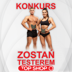 Konkurs "Zostań testerem Top Shop"