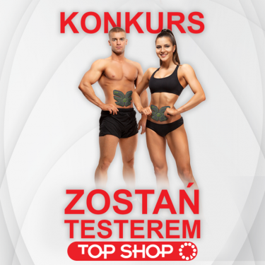 Konkurs "Zostań testerem Top Shop"