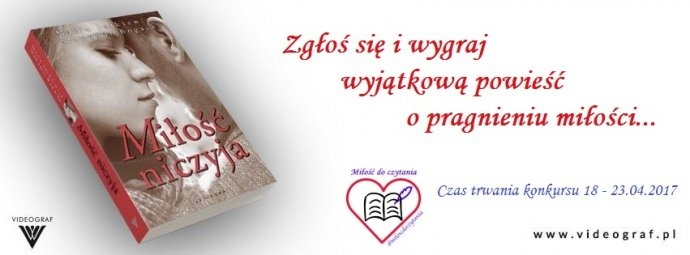 Wygraj książkę "Miłość niczyja" Marii Jurkiewicz i Sławomira Bogackiego