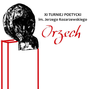 XI Turniej Poetycki "Orzech" im. Jerzego Kozarzewskiego