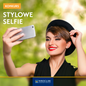 Konkurs fotograficzny "Stylowe selefie"