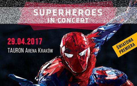 Konkurs "Superheroes in concert" Kraków