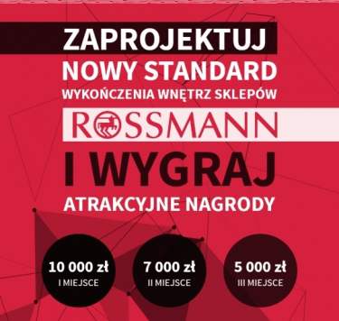 Konkurs "ROSSMANN - nowa koncepcja wykończenia sklepów w standardzie LUX"