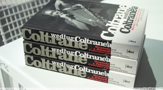 Wygraj książkę "Coltrane według Coltrane'a" Wrocław, do godz. 15:00